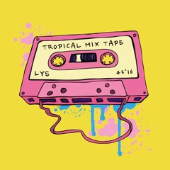 Tropical Mix Tape