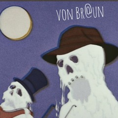 Von Braun (Instrumental)