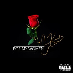 For My Women