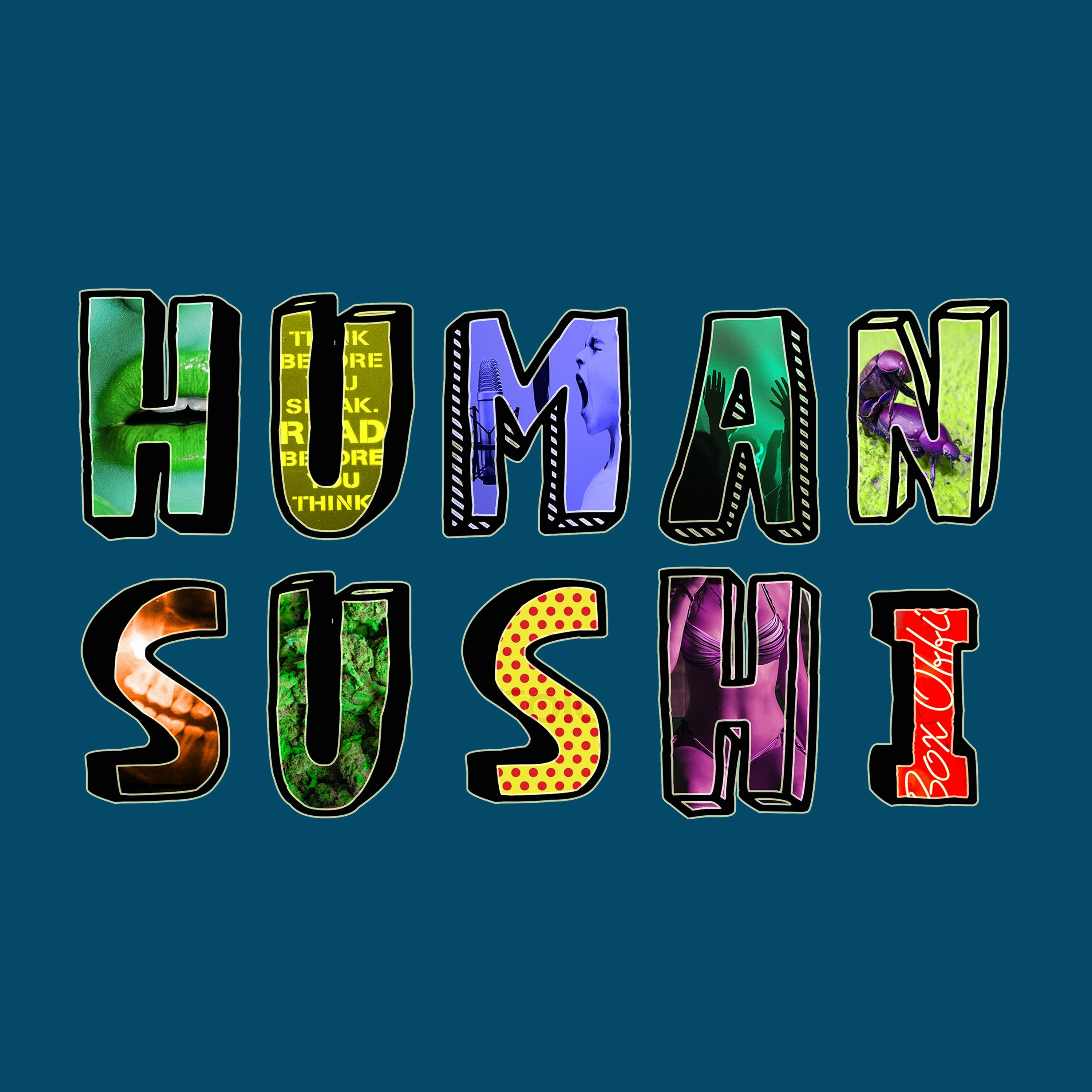 Human Sushi Podcast