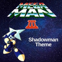 Megaman III - Shadowman Theme COVER