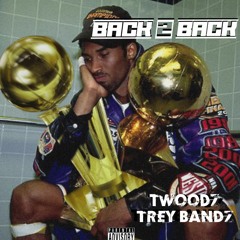 Back2Back Ft Trey Bandz
