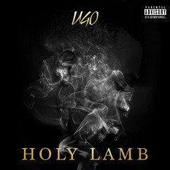 Holy Lamb - Prod. Josh Petruccio
