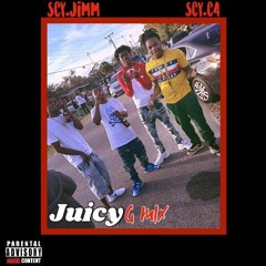 SCY.Jimm x SCY.C4 - "Juicy" (G-Mix)