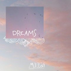 Dreams