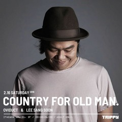 C.F.O.M(country for old man) leesangsoon dj set(vinyl)0216@Trippy