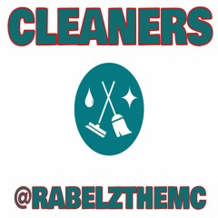 Cleaners - @Rabelzthemc (Prod. Loesoe)
