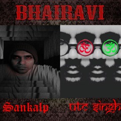 Bhairavi UTc feat. Sankalp (lyrics in description)