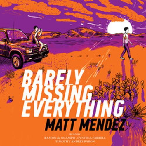 BARELY MISSING EVERYTHING Audiobook Excerpt