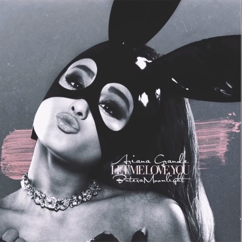 Stream Ariana Grande - Let Me Love You (Reloaded) by 𝗆𝗂𝖺 | Listen ...