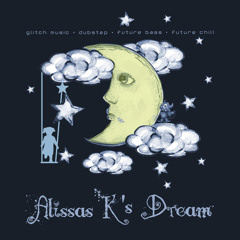 alissa k's dream