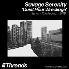 Savage Serenity - 10-Feb-19