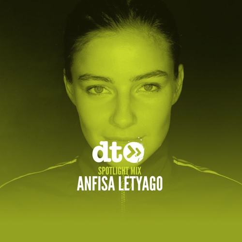 Spotlight Mix: Anfisa Letyago