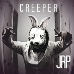 Creeper (Deep House) <002>
