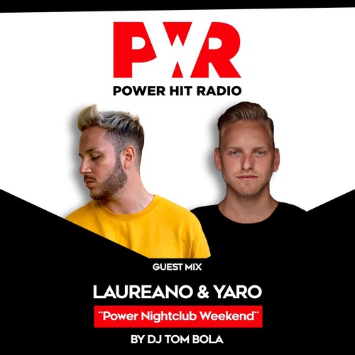 Stream Power Hit Radio: Laureano & Yaro, Power Nightclub Weekend 16.2.2019  by Laureano | Listen online for free on SoundCloud
