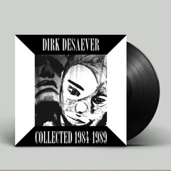 Dirk Desaever - Collected 1984 - 1989 (LP Trailer)[Musique Pour La Danse ]