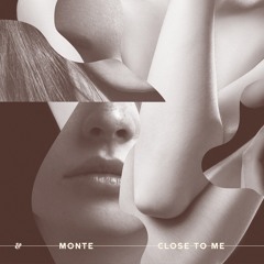Close To Me (Radio Edit)