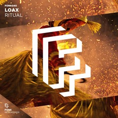 LoaX - Ritual [OUT NOW]