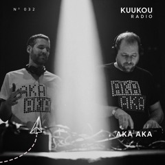 Kuukou Radio 032 - AKA AKA