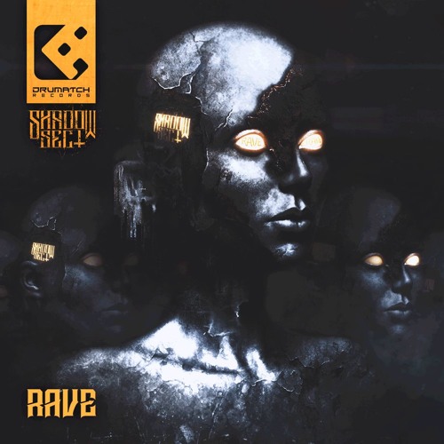 Shadow Sect - Rave (DRS003)