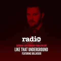 Like That Underground With Dollheuer