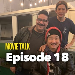 EP18 Movie Riffin With Bobby And Steve