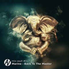 mix.vault #017: Marine - Back To The Master