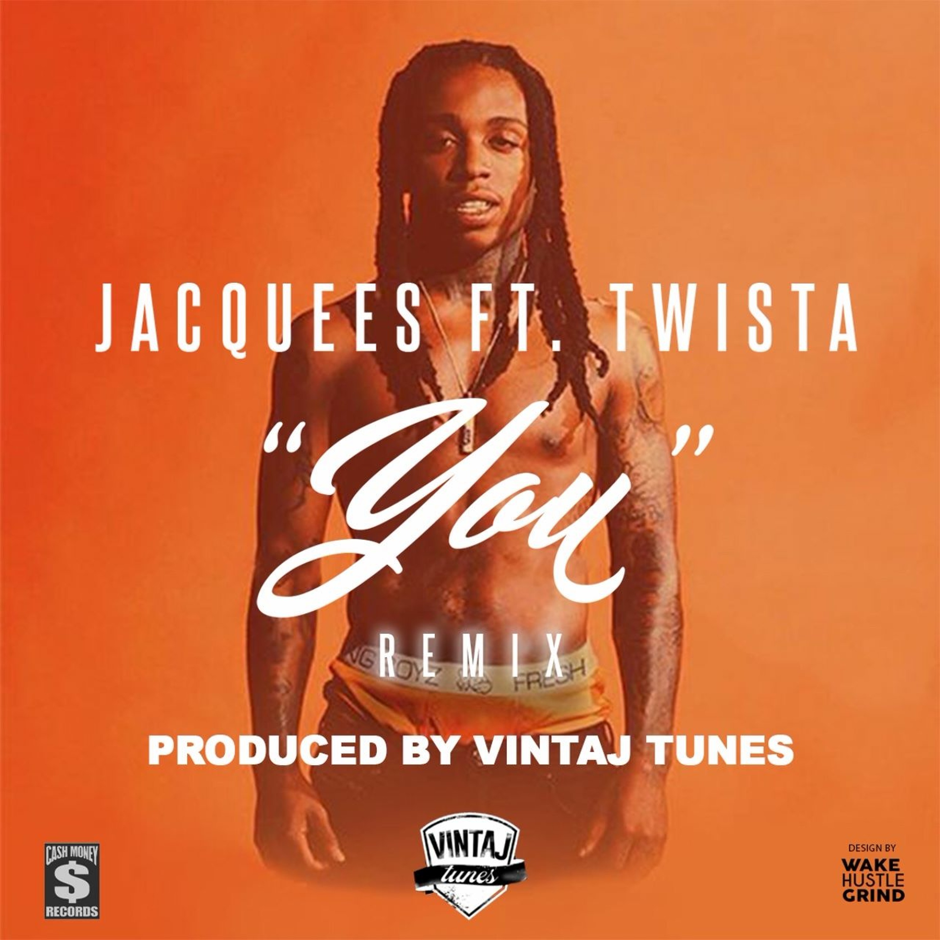 You (Vintaj Tunes Remix) - Jaquees ft. Twista episode artwork