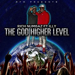 Higher Level ft; Illy The God