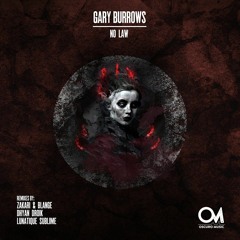 Gary Burrows - Now Law - (Zakari&Blange - Remix)