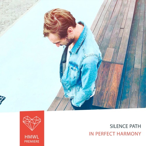 Premiere: Silence Path - In Perfect Harmony  [Deep house/LOOT recordings]