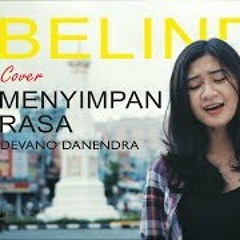 Devano Danendra - Menyimpan Rasa (Cover by Belinda Permata).mp3