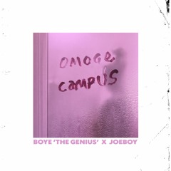 Omoge Campus (feat. Joeboy)
