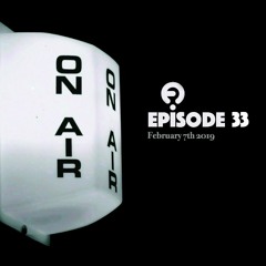 Frisky Radio | February 2019 | EPISODE 33