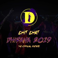 Dhirana 2019 Official Mixtape