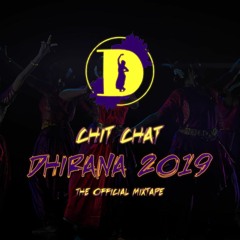 Dhirana 2019 Official Mixtape