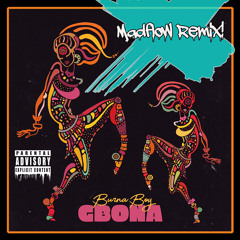 Burna Boy - Gbona Madflow Remix