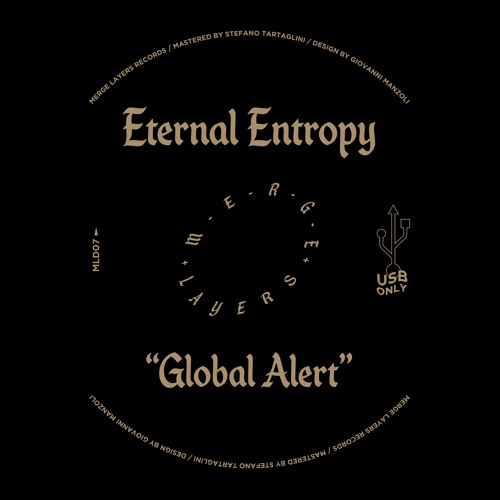 PREMIERE: Eternal Entropy - Global Alert [Merge Layers]