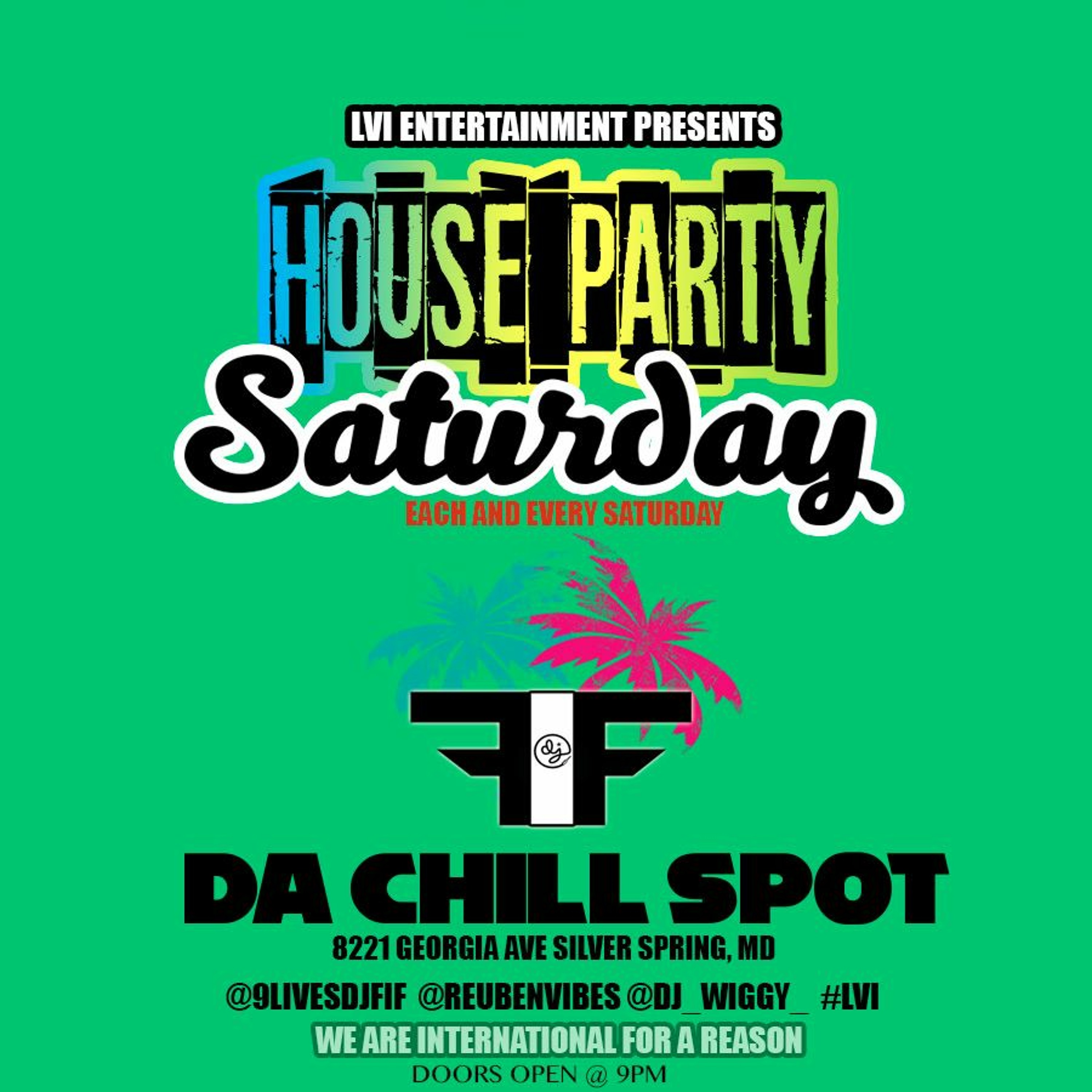 HOUSE PARTY SATURDAY EARLY WARM PT.2 | @DA CHILL SPOT SILVER SPRING, MD episode artwork