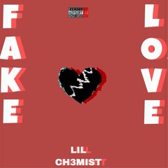 FAKE LOVE (Prod. Xtravulous x YoungTaylor)