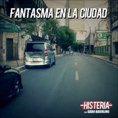 Fantasma En La Ciudad (feat. Gabo Baierling)