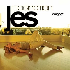JES - Imagination (Will Atkinson Remix) [Set Rip]