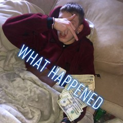 What Happened