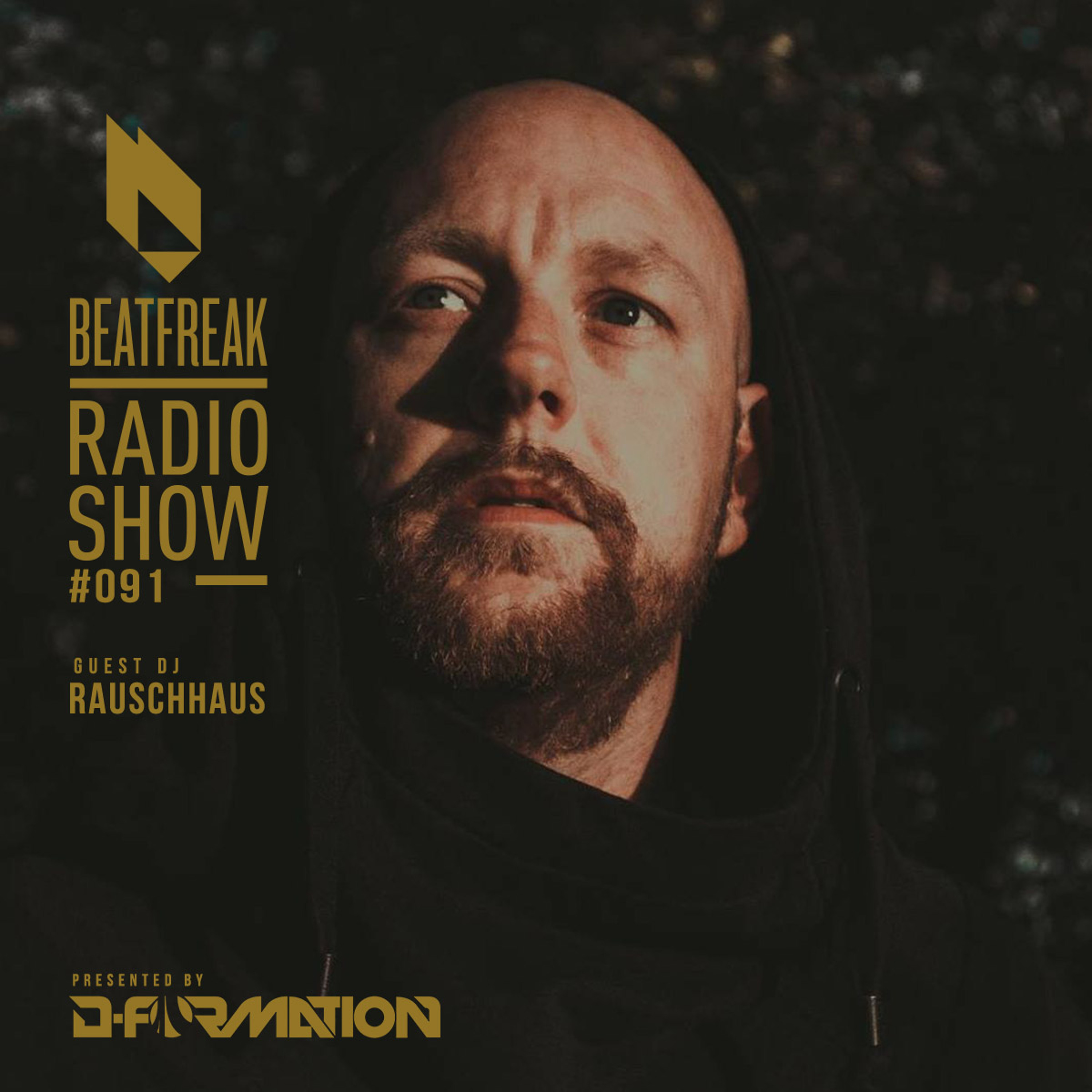 Beatfreak Radio Show by D-Formation