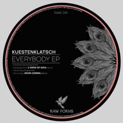 Kuestenklatsch - Everybody Move (2 Sides Of Soul Rmx) [Raw Forms]