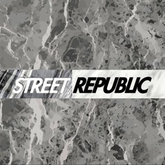 STREET REPUBLIC PODCAST EPISODE 3: THE STRUGGLE BEHIND THE BRAND