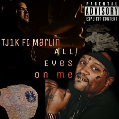 MarlinCross ft Tj1k-All Eyes On Me .mp3