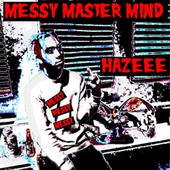 Messy Mastermind (Prod By slump)