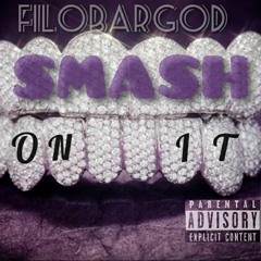 Smash On It