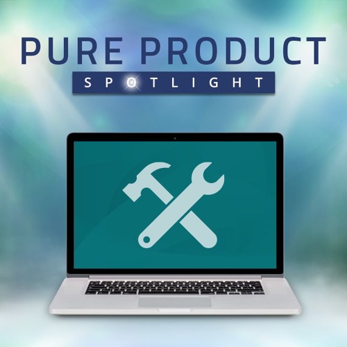 Stream episode February PURE Product Spotlight on Product Knowledge by ...